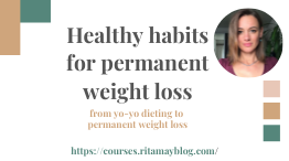 Healthy Habits for Permanent Weight Loss